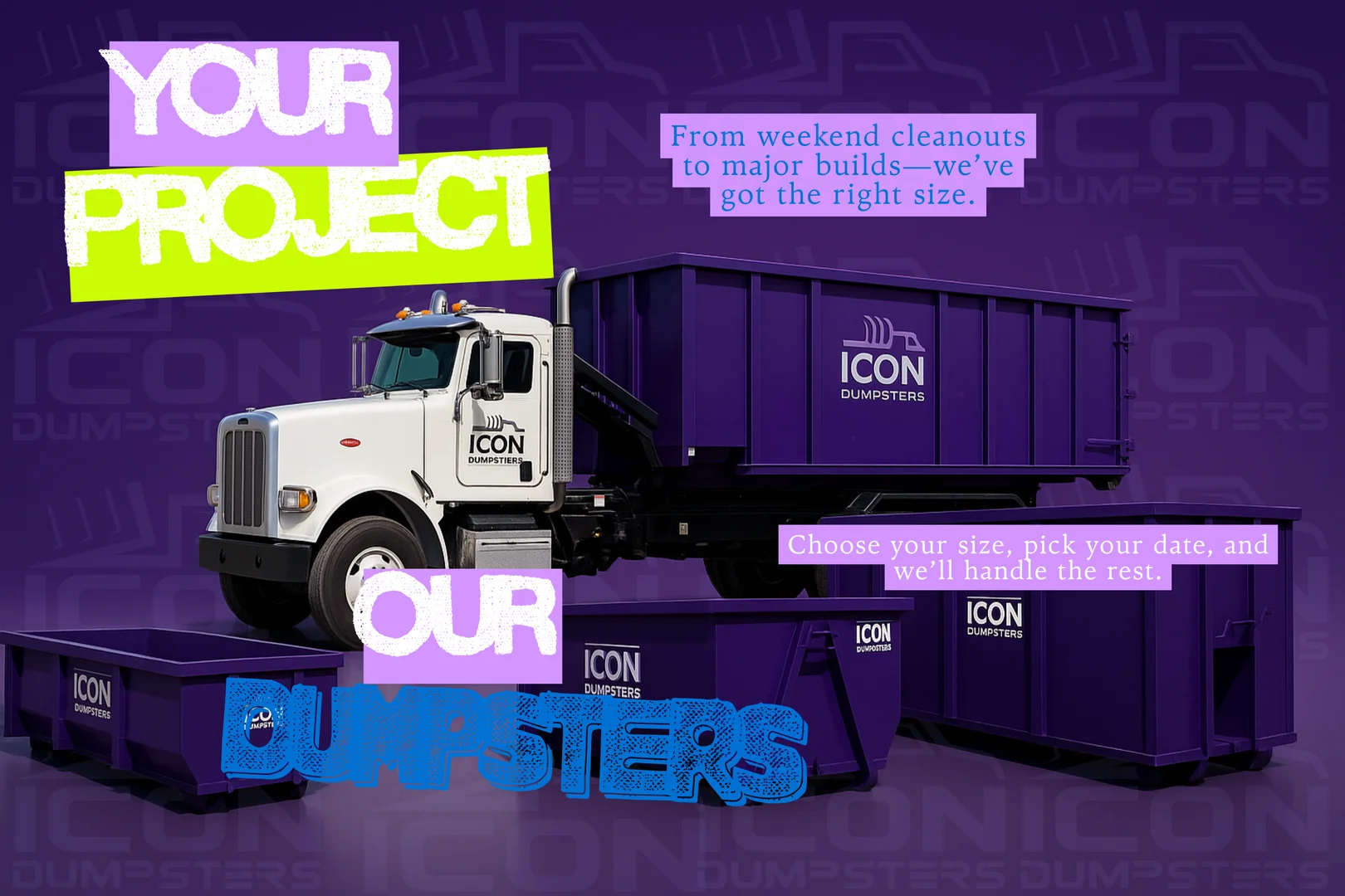 Icon Dumpsters hero on time